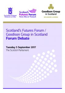 Front cover of event report: Scotland's Futures Forum/Goodison Group in Scotland Forum Debate Sep 2017