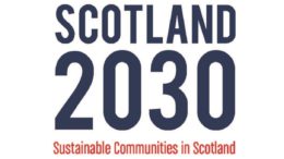 Text reading: Scotland 2030 Sustainable Communities in Scotland