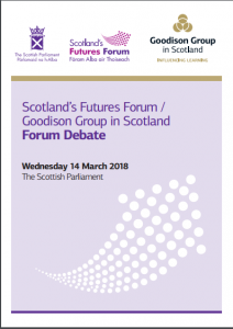 Front cover of event report: Scotland's Futures Forum/Goodison Group in Scotland Forum Debate Mar 2018