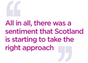 Quote: All in all, there was a sentiment that Scotland is starting to take the right approach