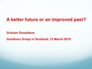 First slide in presentation: A better future or an improved past?