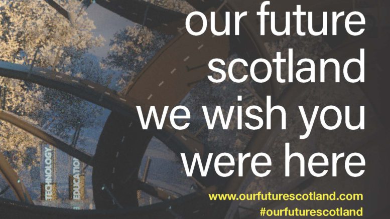 Postcard with text that reads: our future Scotland; we wish you were here; www.ourfuturescotland.com