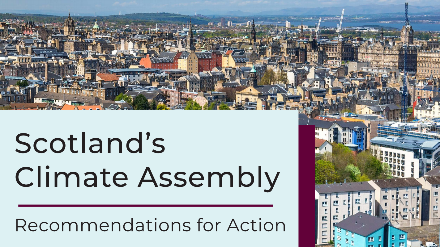 Scotland’s Climate Assembly: A call to action
