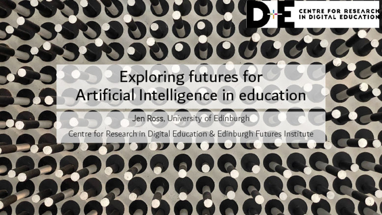 Image of Title slide of AI and Education presentation by Jen Ross of UoE on abstract black and white background